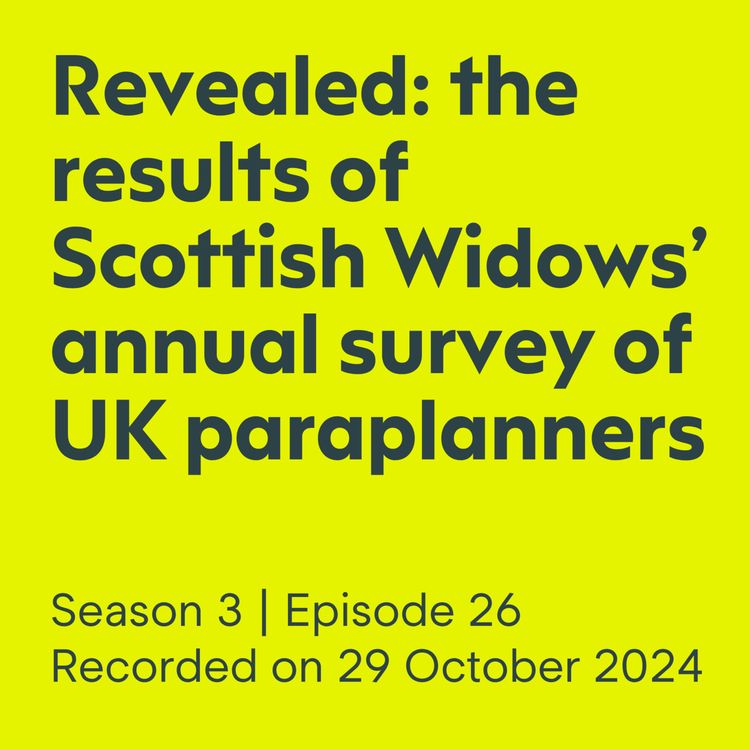 cover art for Revealed: the results of Scottish Widows’ annual survey of UK paraplanners