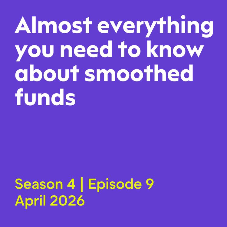 cover art for Almost everything you need to know about smoothed funds