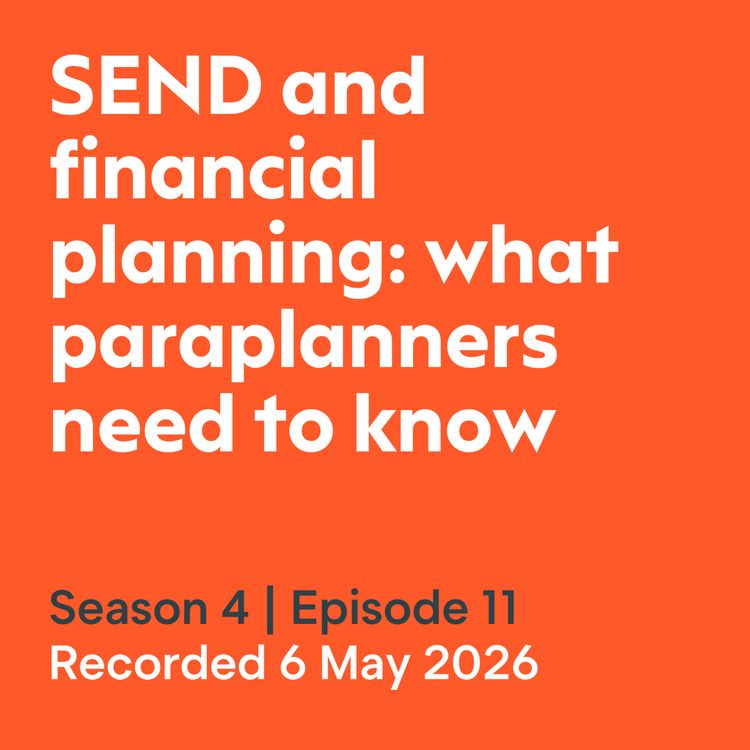cover art for SEND and financial planning: what paraplanners need to know