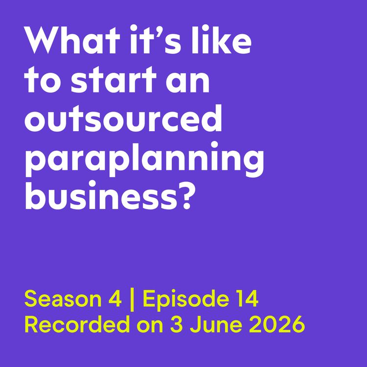 cover art for What it’s like to start an outsourced paraplanning business?