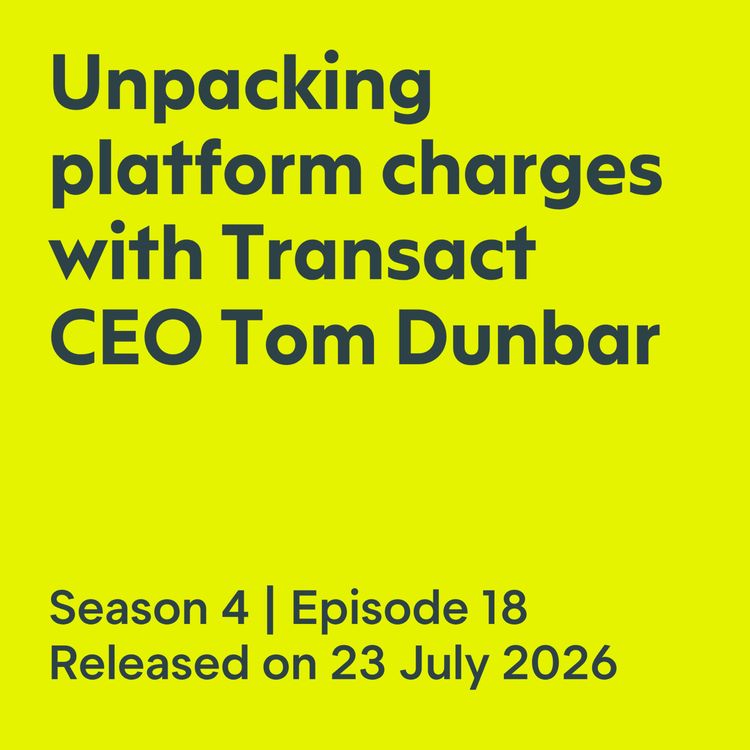 cover art for Unpacking platform charges with Transact CEO Tom Dunbar