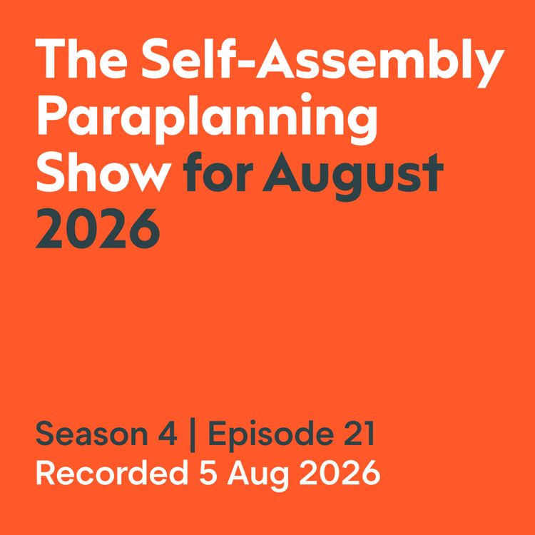 cover art for The Self-Assembly Paraplanning Show for August 2026