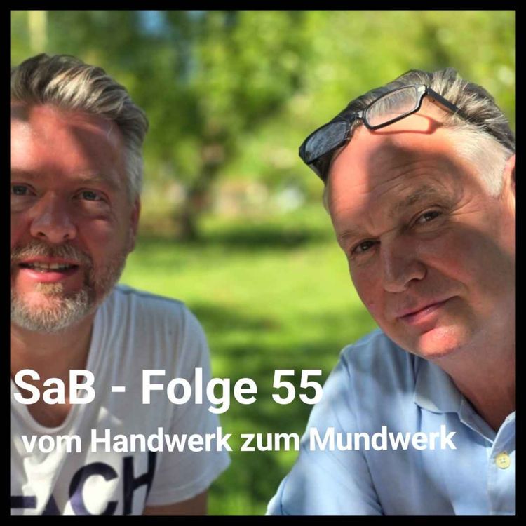 cover art for Folge 55 - vom Handwerk zum Mundwerk