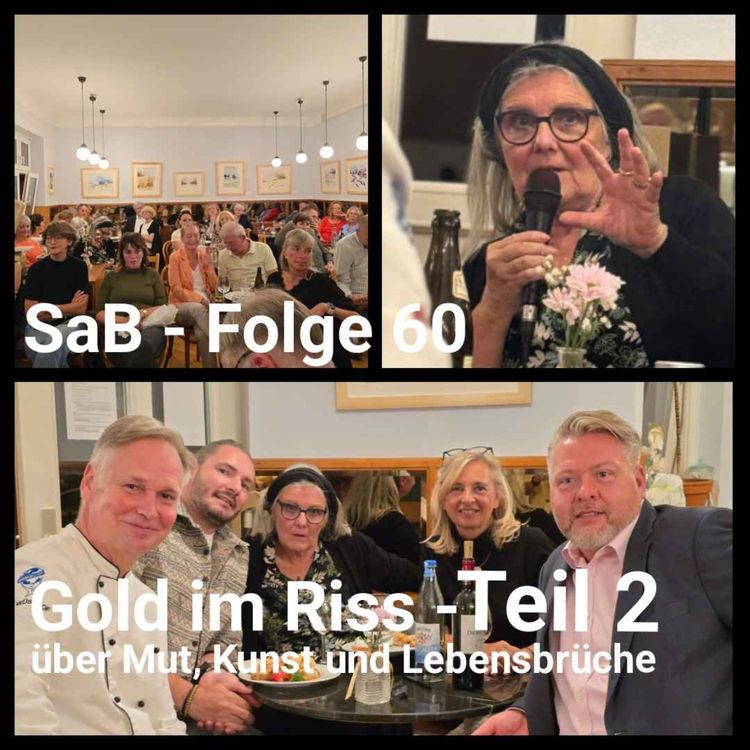 cover art for Folge 60 live - Gold im Riss, über Mut, Kunst und Lebensbrüche Teil 2
