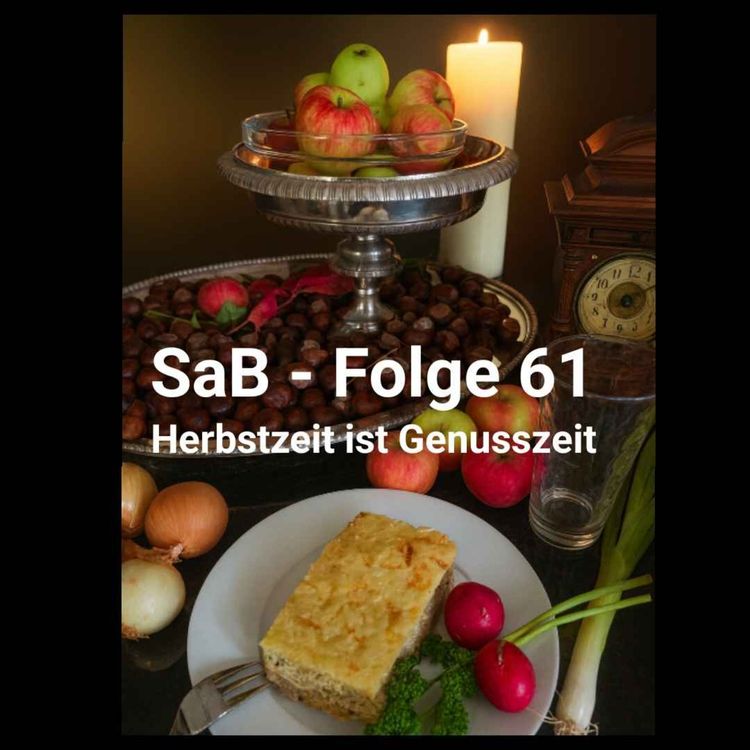 cover art for Folge 61 - Herbstzeit ist Genusszeit