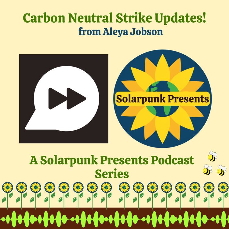 cover art for Carbon Neutral Strike Update 27: July 25 to 31, 2026 Despondent Week