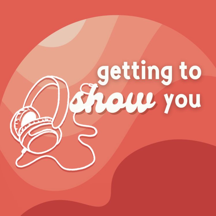 cover art for Getting to Show You - Trailer