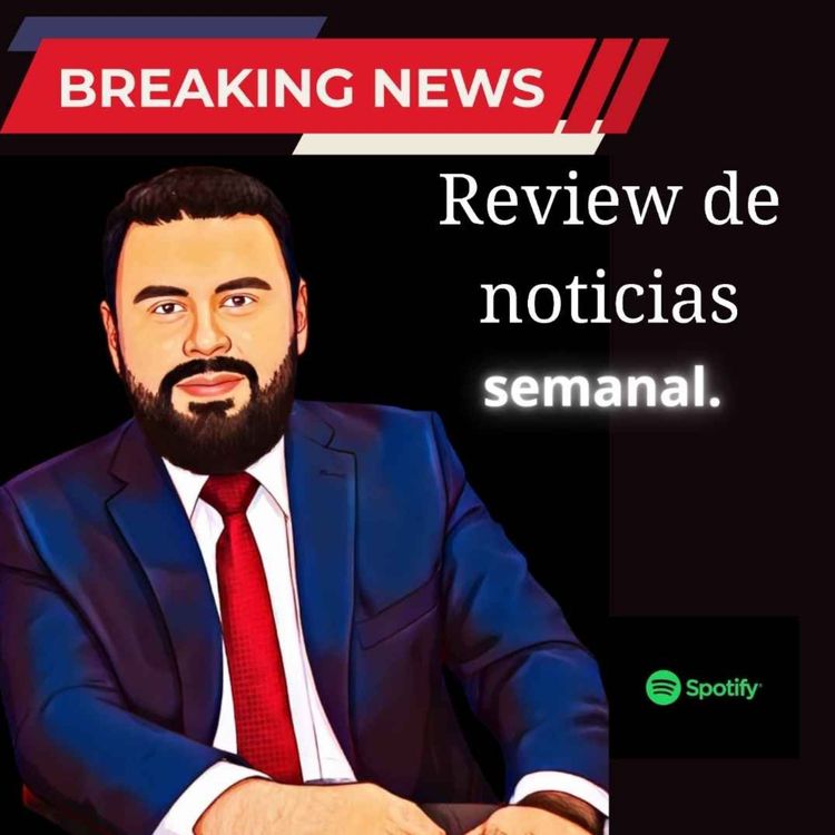 cover art for 85. Resumen de Noticias Semanal