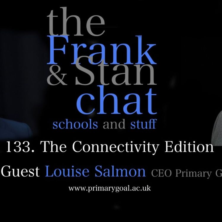 cover art for Frank and Stan Chat No.133: The Louise Salmon Edition