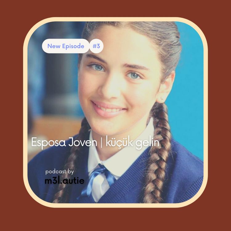 cover art for Esposa Joven | küçük gelin 