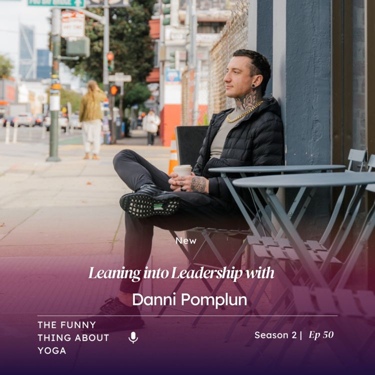 cover art for Leaning into Leadership with Danni Pomplun