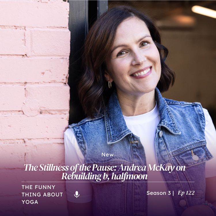 cover art for The Stillness of the Pause: Andrea McKay on Rebuilding b, halfmoon 
