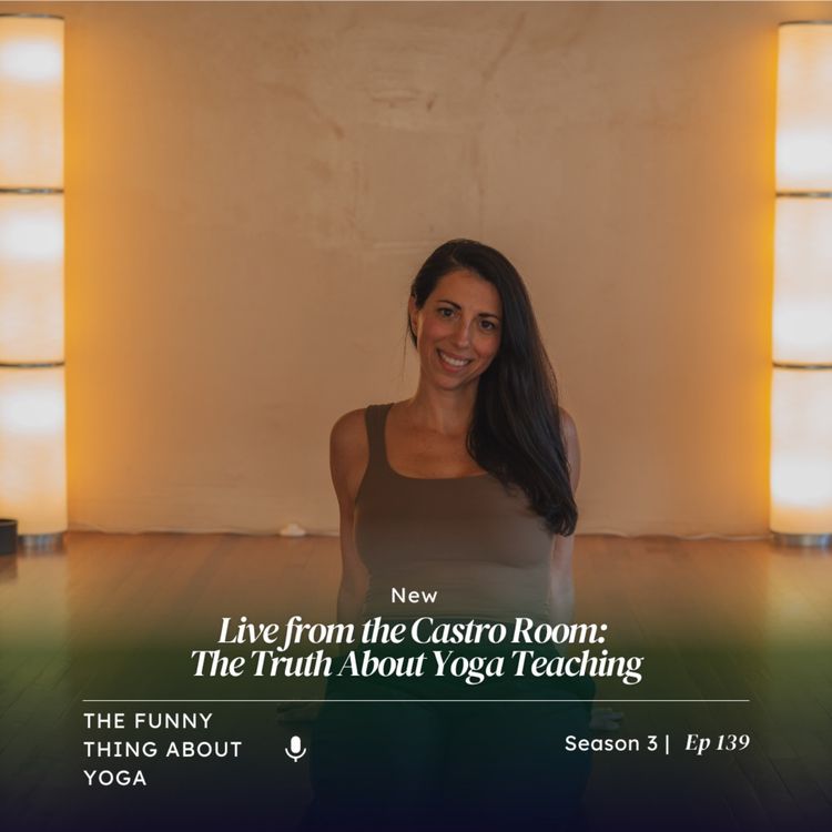 cover art for Live from the Castro Room: The Truth About Yoga Teaching