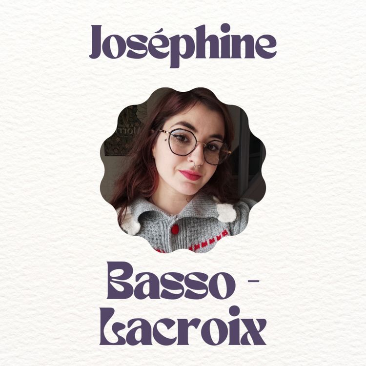 cover art for Episode 4 - Joséphine Basso-Lacroix  - Allier Recherche et Design