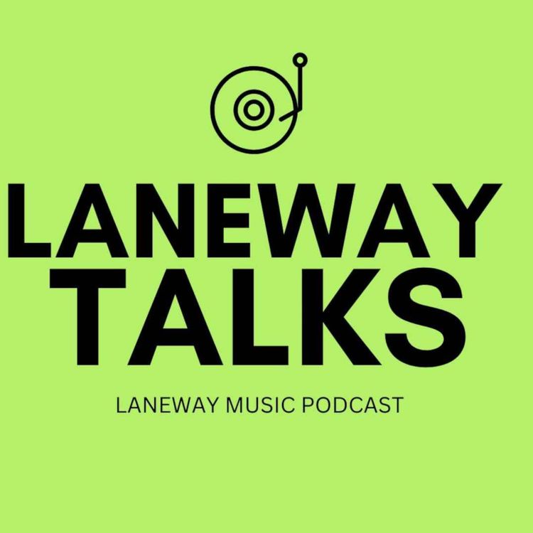 cover art for S4 Ep 9 Laneway Talks with Vince & Rob