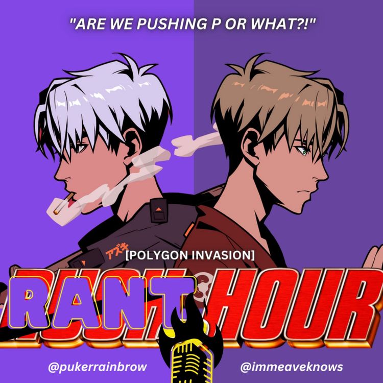 cover art for RANT HOUR: Polygon Invasion #2
