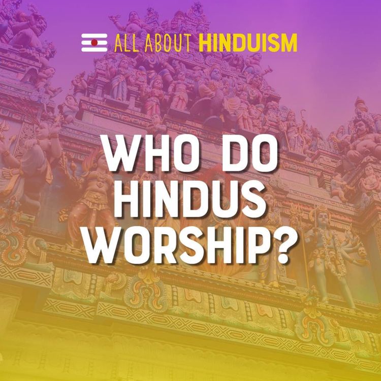 cover art for Who do Hindus worship?