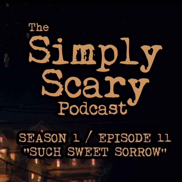 cover art for 11: Such Sweet Sorrow