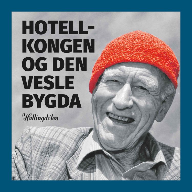 cover art for Hotellkongen og den vesle bygda (1:1)
