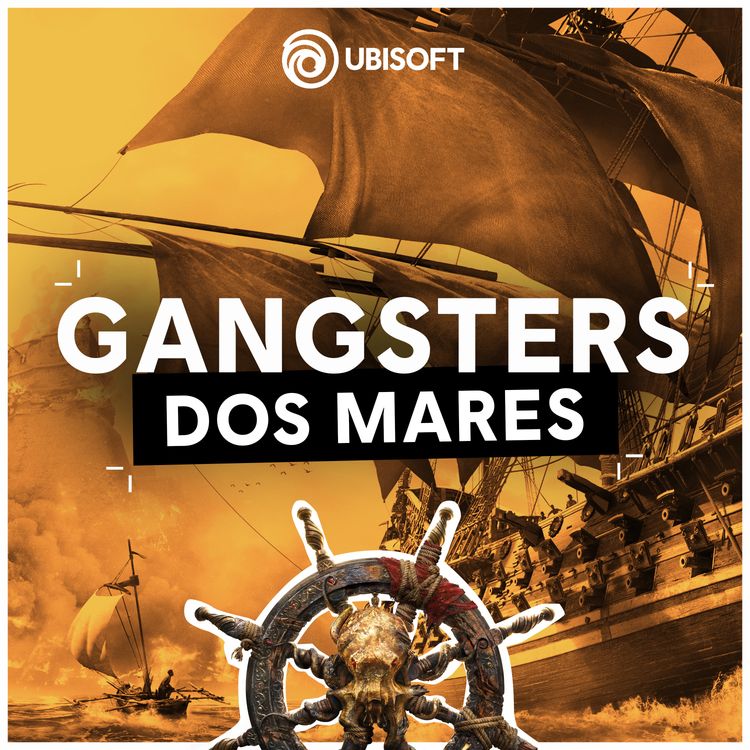 cover art for Gangsters dos Mares | Episódio 6 | Mathurin Desmarestz, para quem a liberdade era o maior tesouro