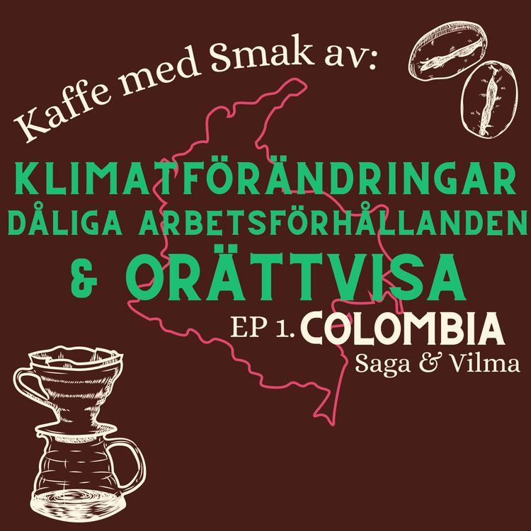 cover art for Ep.1 Colombia