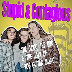 cover art for Stupid & Contagious 