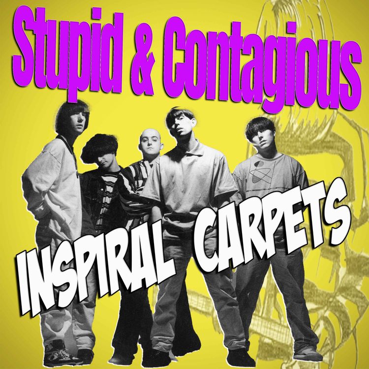 cover art for #76 / 90s Guitar Bands - Inspiral Carpets