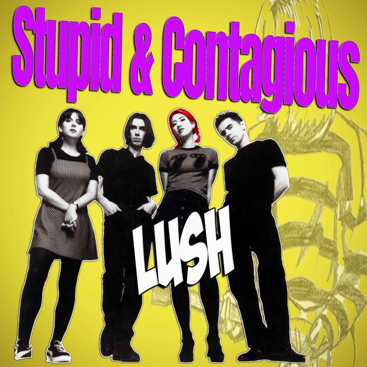 cover art for #82 / 90s Guitar Bands - Lush