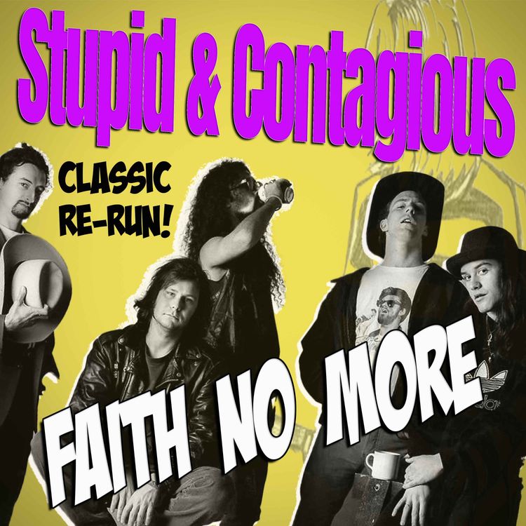 cover art for #91 / 90s Guitar Bands - CLASSIC RE-RUN- Faith No More