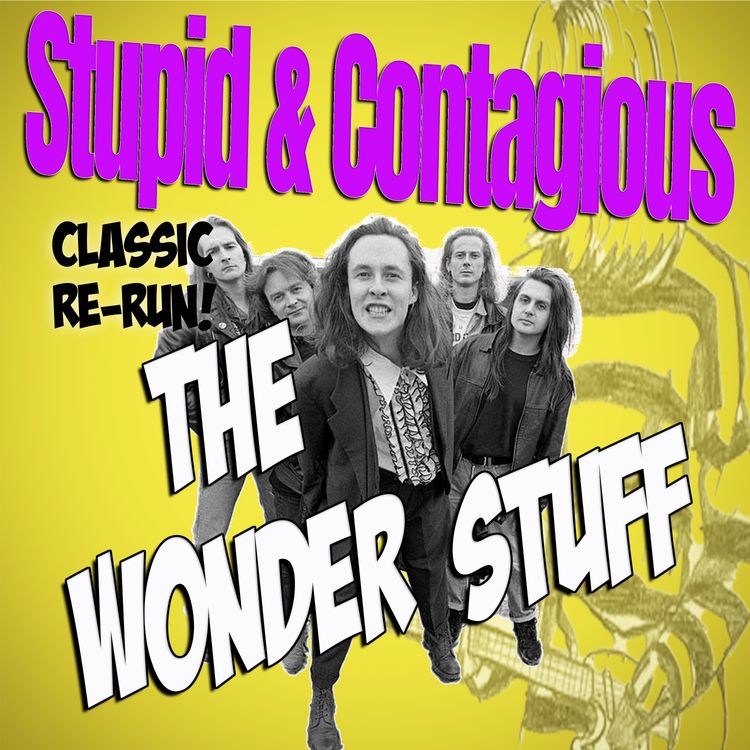 cover art for #106 / 90s Guitar Bands - CLASSIC RE-RUN- The Wonder Stuff