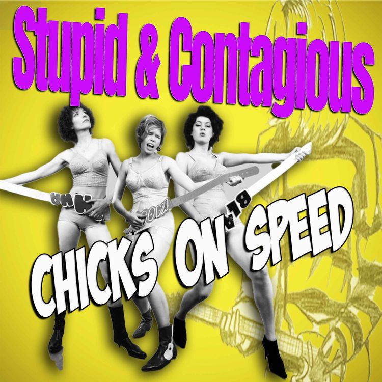 cover art for #116 / 90s Guitar Bands - Chicks On Speed