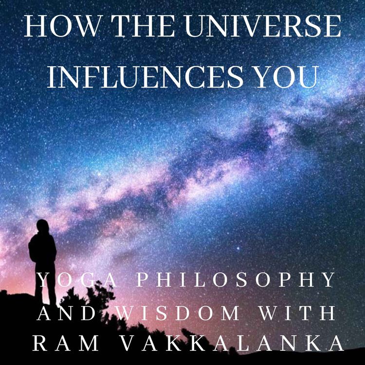 cover art for #12 - How The Universe Influences You