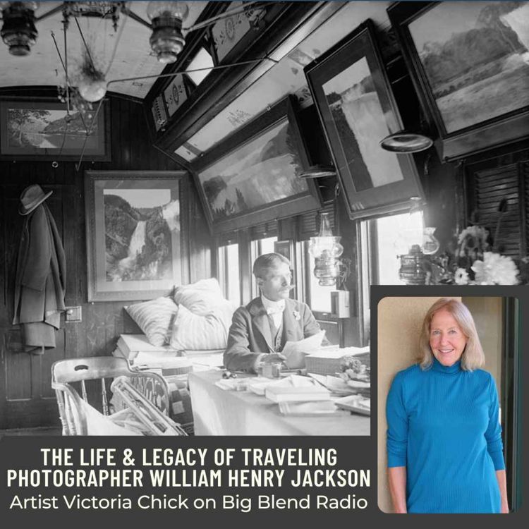 cover art for Victoria Chick - Traveling Photographer William Henry Jackson