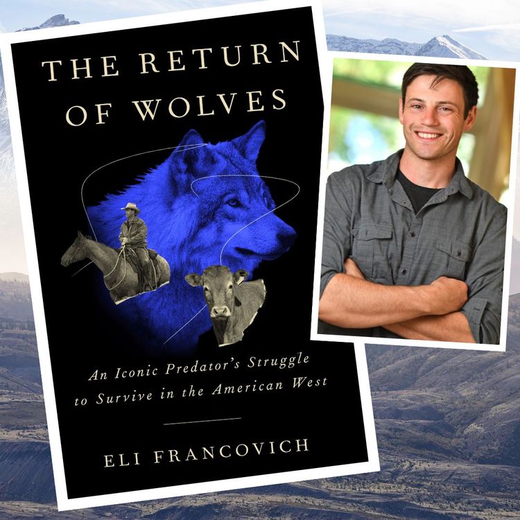 cover art for Eli Francovich - The Return of the Wolves