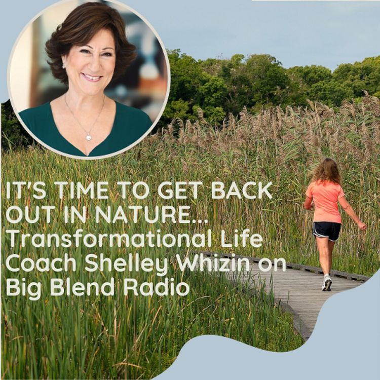 cover art for Shelley Whizin - Why It's Time to Get Back Out in Nature