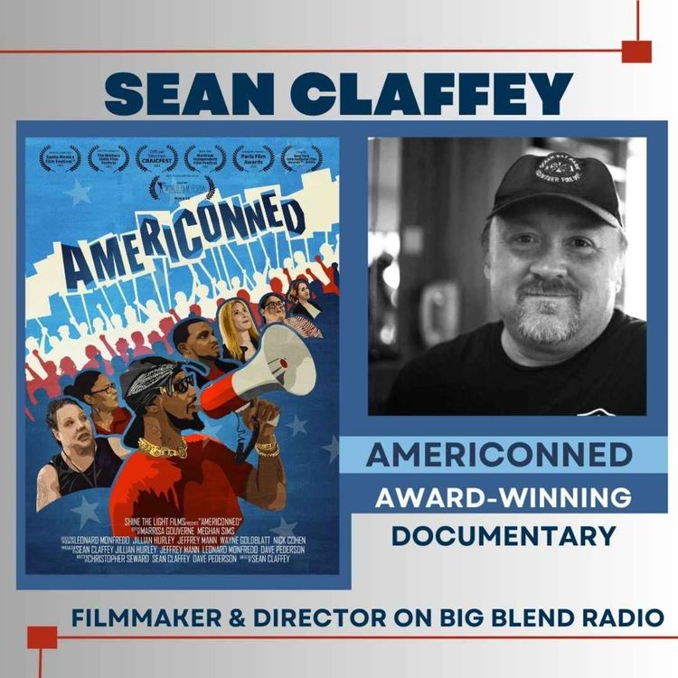 cover art for Filmmaker & Director Sean Claffey - Americonned Documentary