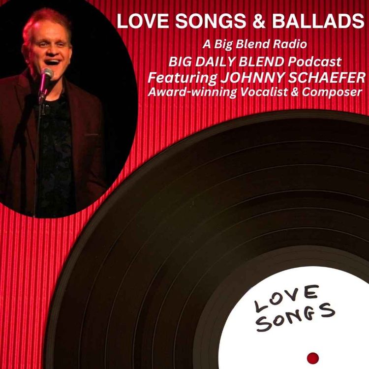 cover art for Johnny Schaefer - Love Songs and Ballads