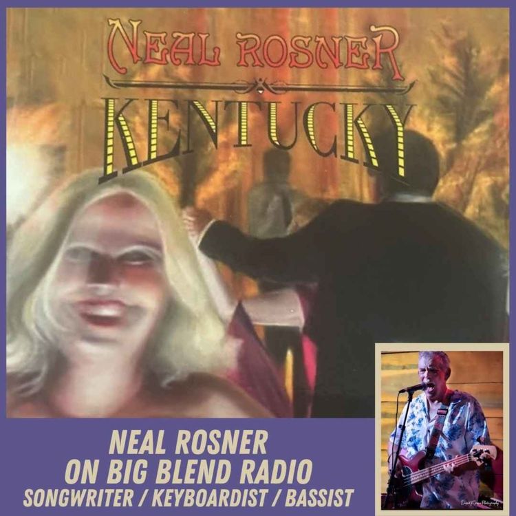 cover art for Songwriter and Musician Neal Rosner - Kentucky Album