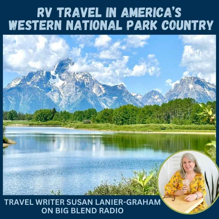 cover art for Susan Lanier-Graham - RV Travel in Western National Park Country