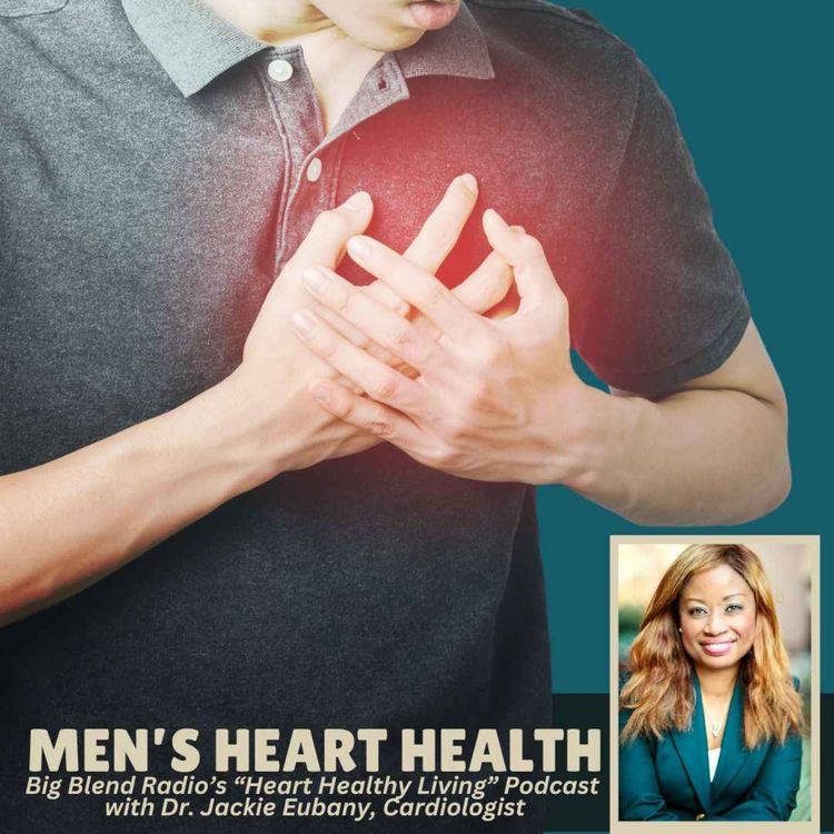 cover art for Dr. Jackie Eubany - Men's Heart Health