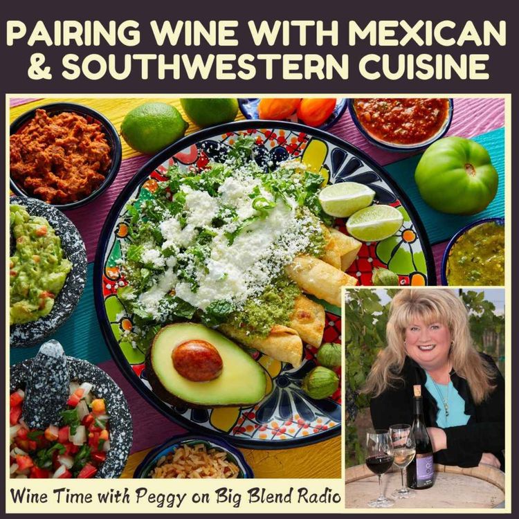 cover art for Pairing Wines with Mexican and Southwestern Cuisine