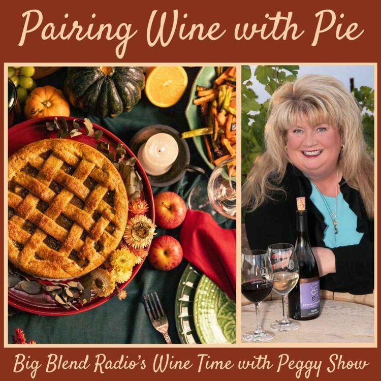 cover art for Peggy Fiandaca - Pairing Wine with Pie