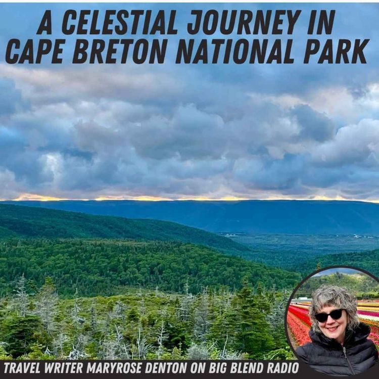 cover art for MaryRose Denton - A Celestial Journey in Cape Breton Highlands National Park