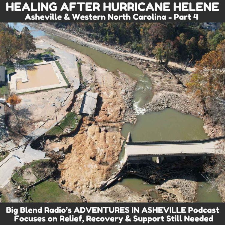 cover art for Healing After Hurricane Helene in Asheville and Beyond - Part 4