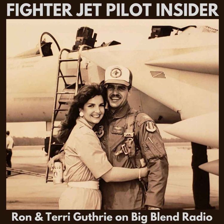 cover art for Ron and Terri Guthie - Top Gun Fighter Pilot Insider