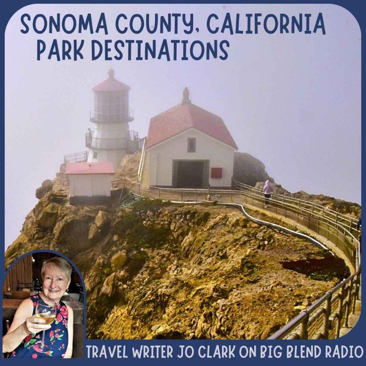 cover art for Jo Clark - Park Destinations in Sonoma County, California