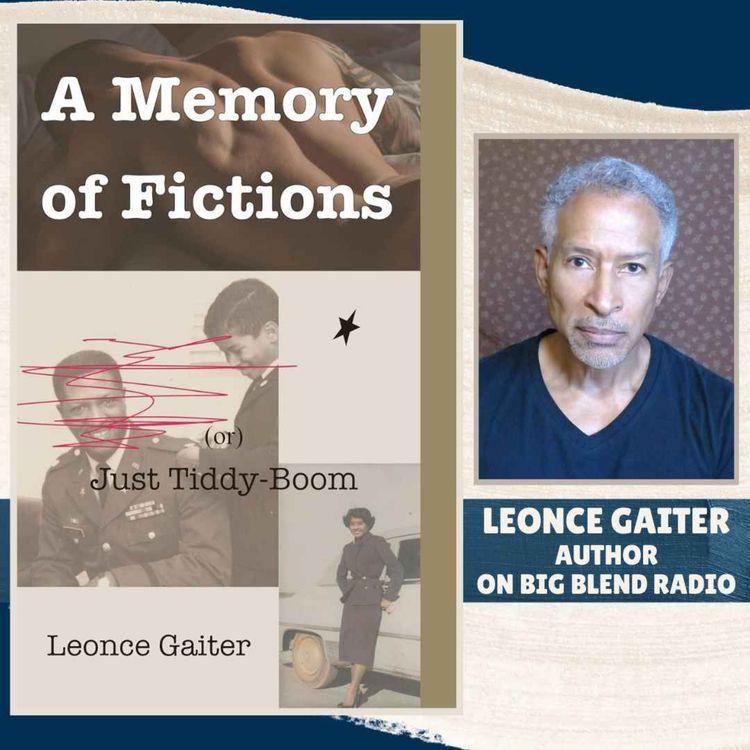 cover art for Author Leonce Gaiter - A Memory of Fictions (or) Just Tiddy-Boom