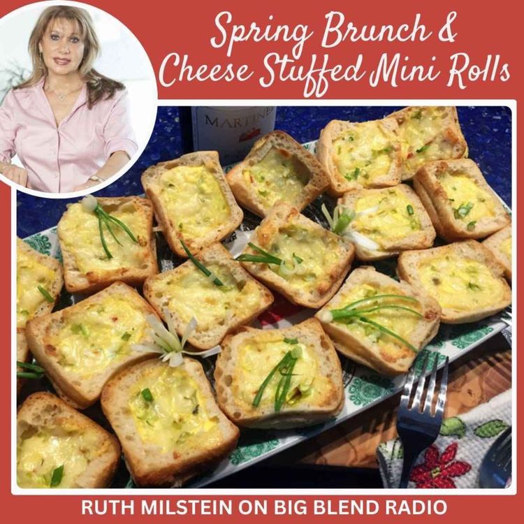 cover art for Spring Brunch Tips & Cheese Stuffed Mini Rolls