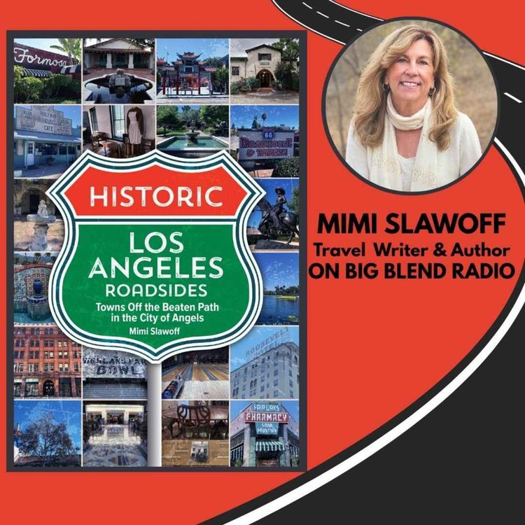 cover art for Explore Historic LA Roadside Attractions with Mimi Slawoff