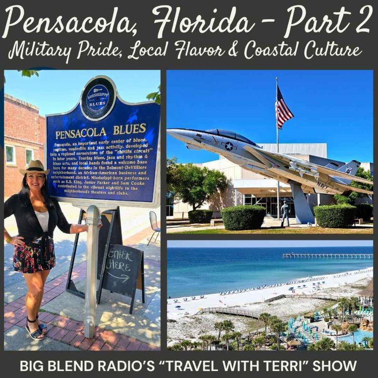 cover art for Pensacola Part 2: Military Pride, Local Flavor & Coastal Culture